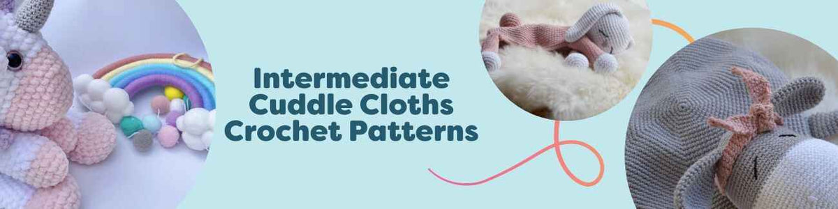 Assortment of intermediate crochet cuddle cloth patterns—unicorn, bunny, donkey, and duck lovey comforters—styled with Hobbii yarn.