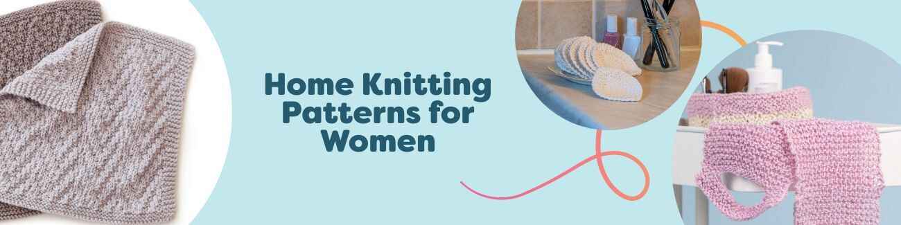 Selection of women’s home knitting patterns from Hobbii: chevron washcloth, reusable cotton pad, and scrubbing cloth in soft cotton yarns, styled in a cozy bath setting.