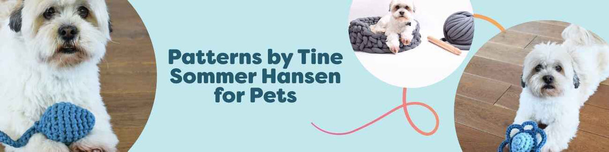 Crochet pet patterns by Tine Sommer Hansen: tadpole and flower dog toys plus a cozy cat/dog basket, styled with Hobbii yarn.