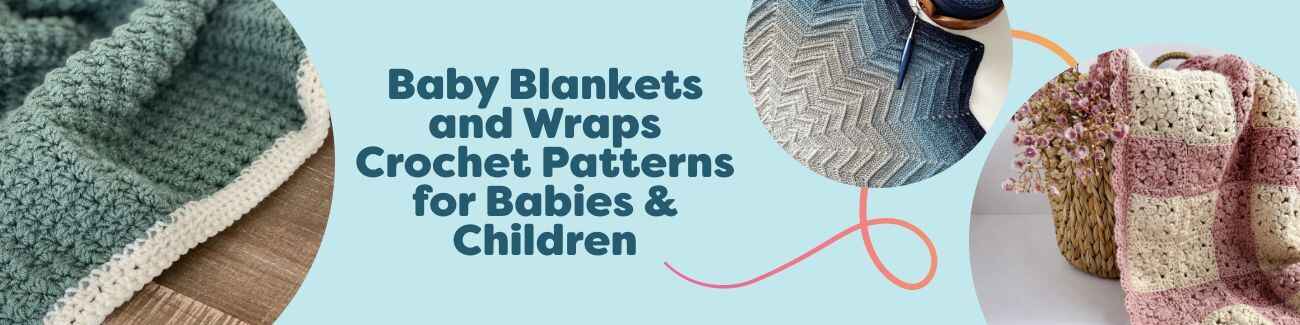 Crochet baby blankets and wraps in soft pastels, showing beginner to intermediate patterns for newborns and children by Hobbii.