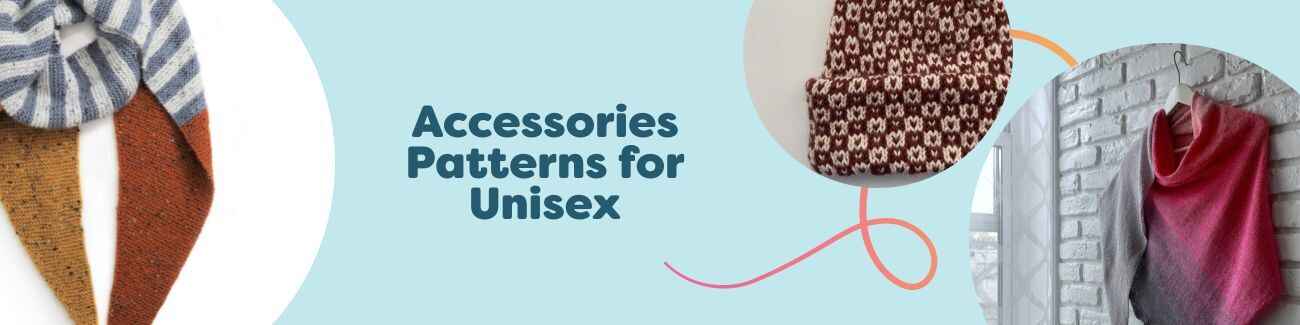 Assorted unisex knit and crochet accessories patterns: beanies, scarves, shawls, and bags in neutral tones, styled for all genders.