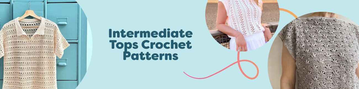 Collage of intermediate crochet top patterns from Hobbii featuring lacy tees, tanks, and short-sleeve tops crocheted in soft cotton yarns.