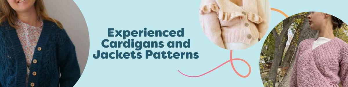Assorted knit and crochet cardigans and jackets for experienced makers, featuring cables, lace, colorwork, and wrap styles in various yarn weights.