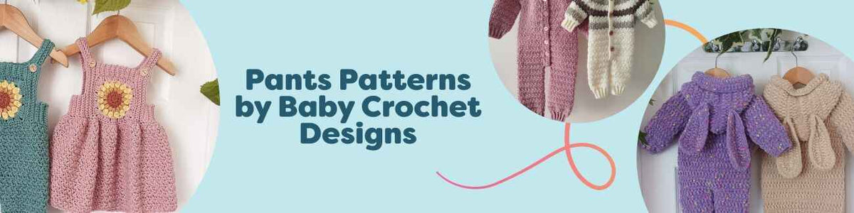 Flat lay of crocheted baby overalls, rompers, shorts, and a snowsuit from Baby Crochet Designs, made with Hobbii yarns in soft pastel colors.
