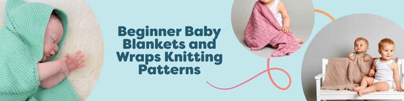 Flat lay of knitted baby blankets and a star wrap in soft pastels, with yarn skeins and needles—free beginner knitting patterns from Hobbii.