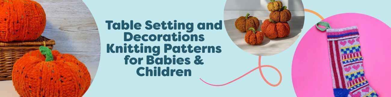 Assorted free knitting patterns for kids’ table décor: candy and tweedy pumpkins, Easter bunnies, and a Christmas stocking by Hobbii.