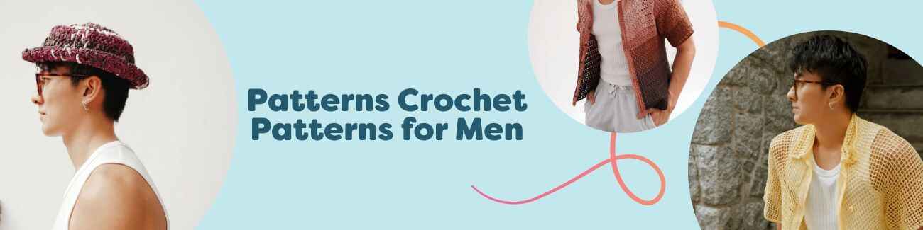Collage of free crochet patterns for men from Hobbii—bucket hats, summer shirts, and a backpack, ideal for intermediate crocheters.