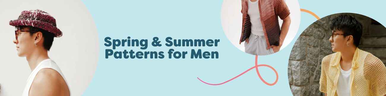 Collection image showing men's spring and summer crochet projects—lightweight shirts and raffia bucket hats—made with breathable yarns from Hobbii.