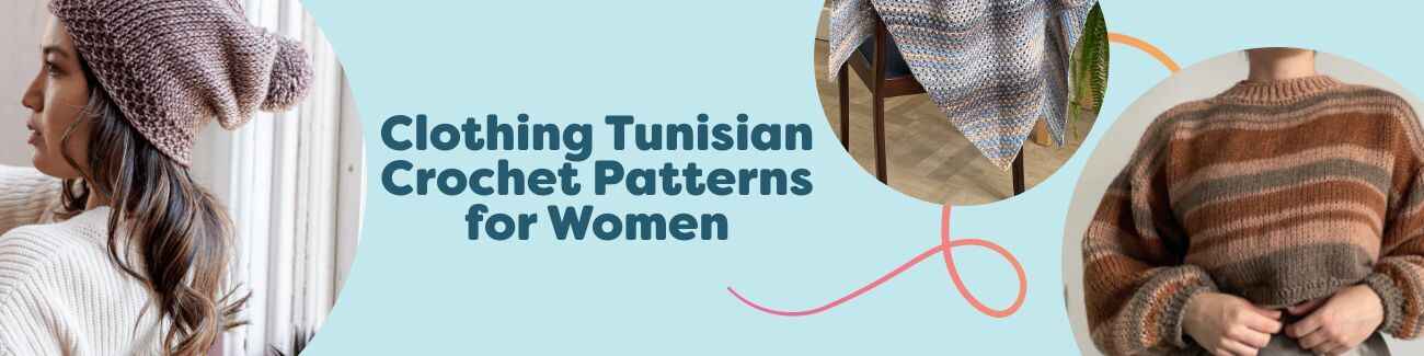 Models wearing women's Tunisian crochet clothing from Hobbii—beanie, shawl, sweater, scarf, and wrist warmers—showing textured stitches and cozy layers.