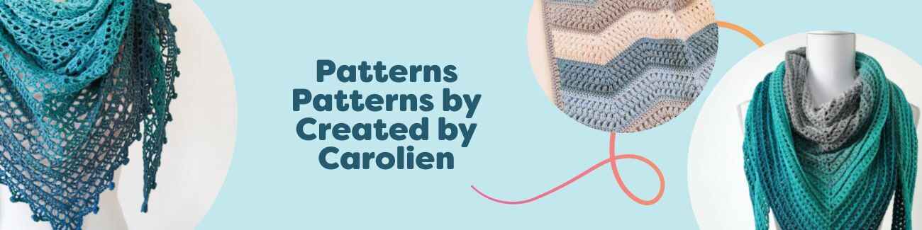 Hobbii collection of Created by Carolien crochet patterns featuring shawls and blanket designs for intermediate crocheters.
