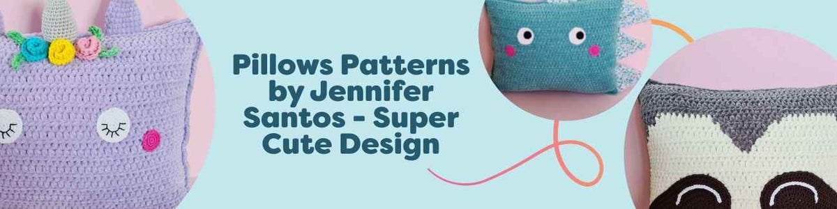 Crochet pillow pattern collection by Jennifer Santos with unicorn, dino, sloth, GRL PWR, and kawaii ice cream designs for cute home decor.