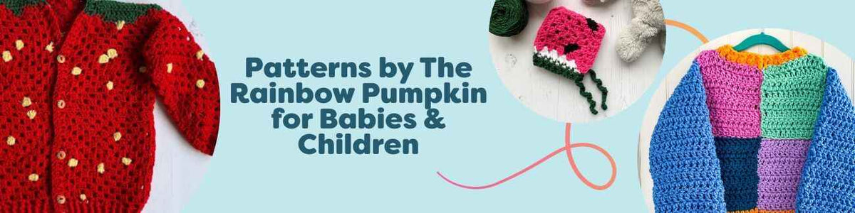 Rainbow Pumpkin patterns for babies and children: strawberry cardigan, sunshine sweater, watermelon bonnet, patchwork sweater, and sunburst top made with Hobbii yarn.