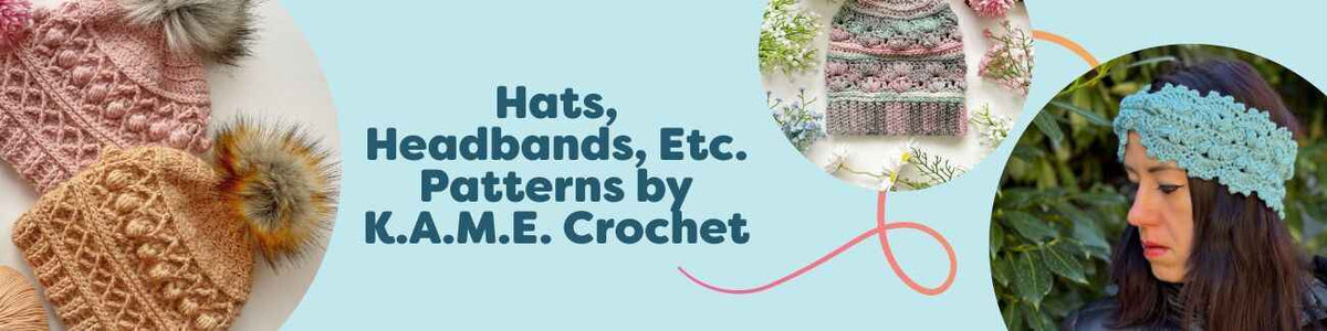 Hobbii collection of K.A.M.E. Crochet hat and headband patterns—Mathom, Amarië, Illuin beanies and Sirea twisted headband—styled with yarn.