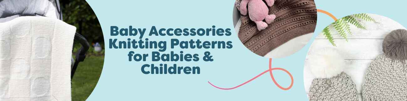 Assorted Hobbii baby accessories knitting patterns: blankets, bonnets, beanies, and comforters sized for babies and children.