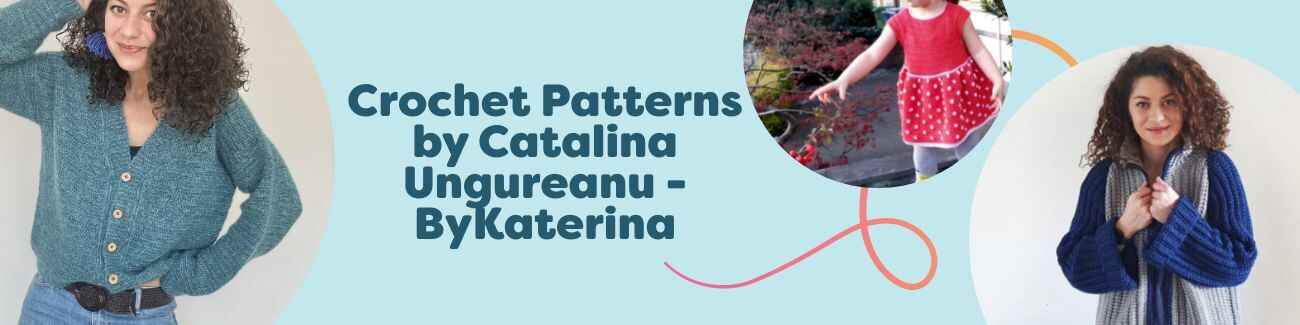 ByKaterina crochet patterns by Catalina Ungureanu featuring cardigans, dresses, vests, hats and tanks with Hobbii yarns.