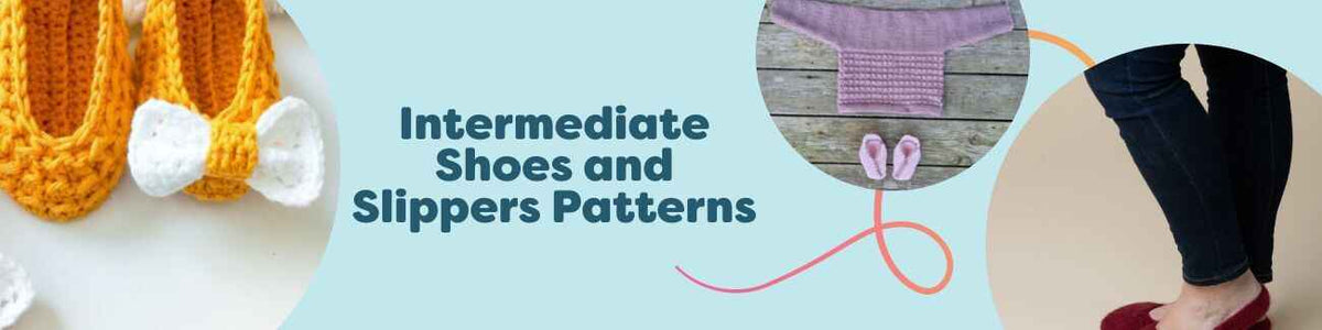 Collection of intermediate shoes and slippers patterns from Hobbii, featuring crochet and knit designs like felted ballerina slippers and baby booties in soft yarns.