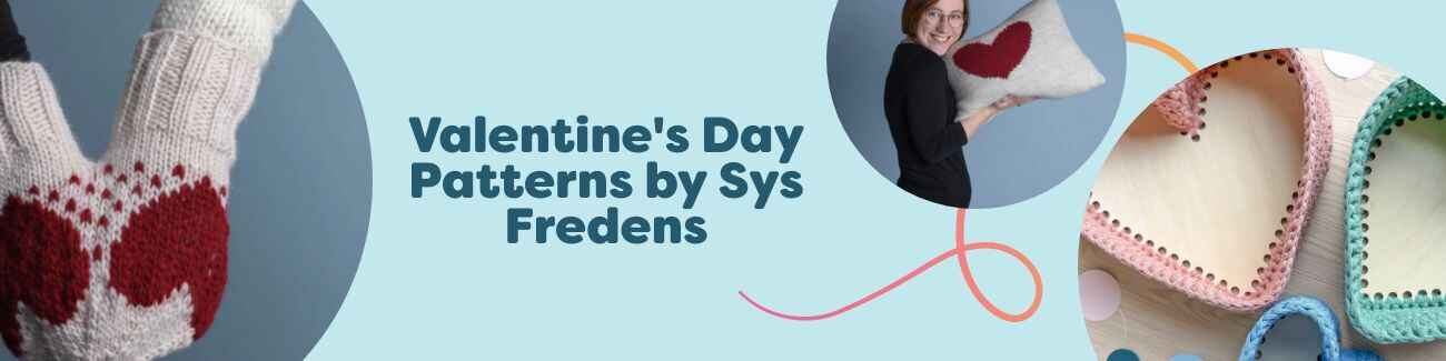Free Valentine's Day knit and crochet patterns by Sys Fredens: heart baskets, pillow, mitten, and hat in red and pink yarns.
