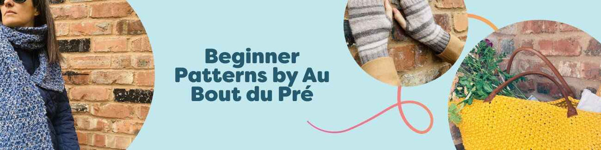 Beginner-friendly knit and crochet patterns by Au Bout du Pré at Hobbii, featuring a scarf, wrist warmers, market bag, poncho, and sweater.