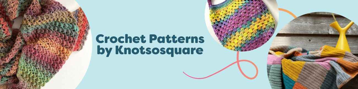 Collage of Knotsosquare crochet patterns from Hobbii: Buttercups shawl, Zohara sweater, Amigos blanket, Granny market bag, and Ho-Ho-Hope gift bag, styled with yarn and hooks.