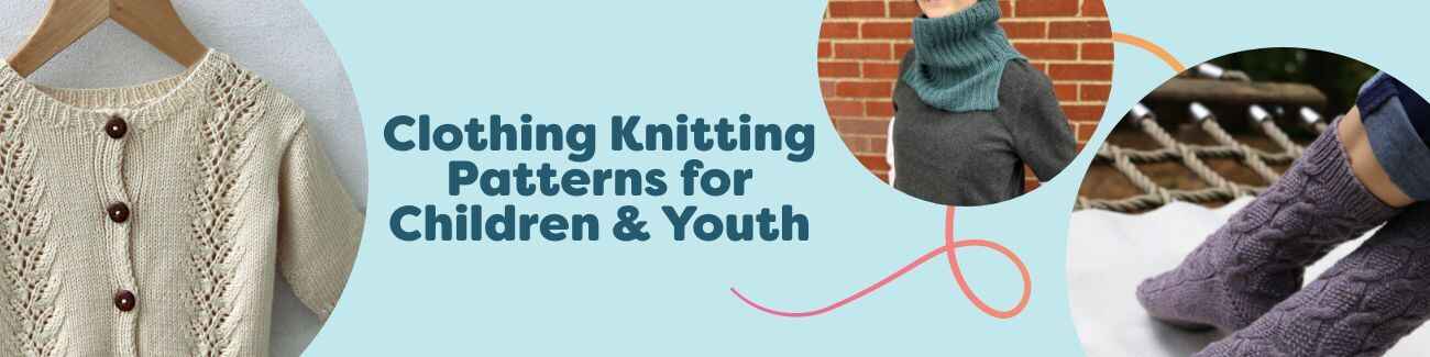 Assortment of free kids and youth knitting patterns—lace cardigan, pullover, socks, and cowl—made with soft, colorful yarns in child and teen sizes.