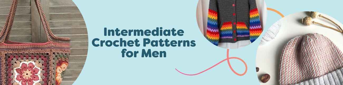 Collection image showing men's intermediate crochet patterns from Hobbii: hoodie, beanie, scarf and bag in modern, masculine colors.