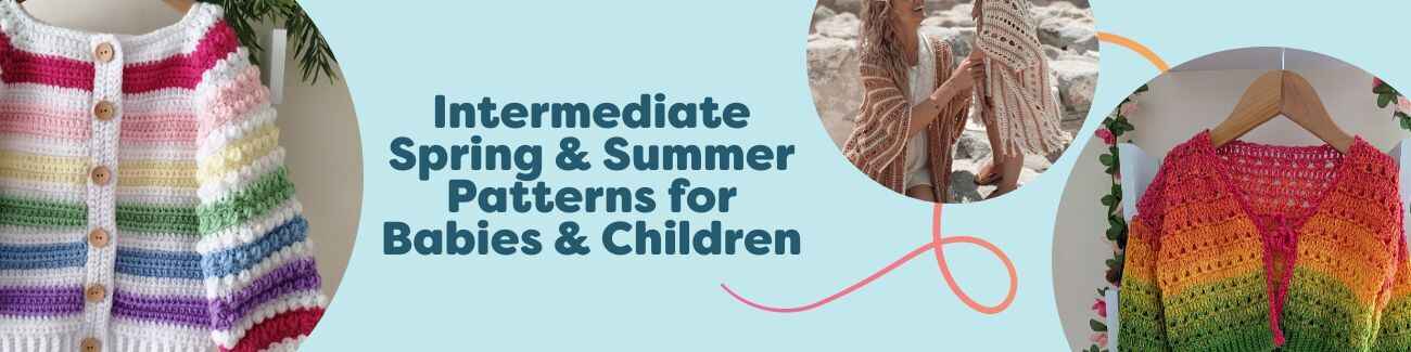 Collage showing intermediate spring/summer patterns for babies and children: lightweight cardigans, a strawberry dress, and baby shorts in soft cotton yarns.