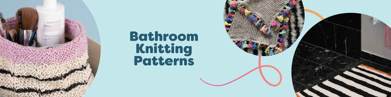 Assorted bathroom makes in cotton yarn: knit bath mats, a storage basket, reusable cotton pads, and scrubbing cloths styled together.