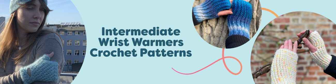 Five free intermediate wrist warmers crochet patterns by Hobbii in ribbed, textured and tweed styles, displayed in soft, cozy yarn colors.