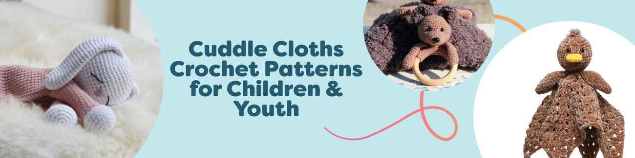 Free crochet cuddle cloth patterns for children and youth from Hobbii: bunny and unicorn baby comforters, sensory duck, and a cosy blanket with wooden ring.