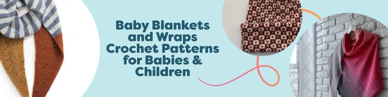 Assorted free crochet baby blankets and wraps in soft pastels from Hobbii, ideal for newborns and kids, styled with matching yarn skeins.
