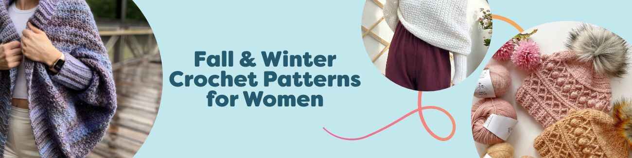 Fall and winter crochet patterns for women from Hobbii—cardigans, sweaters, beanies, shawls, and wrist warmers in cozy yarns.
