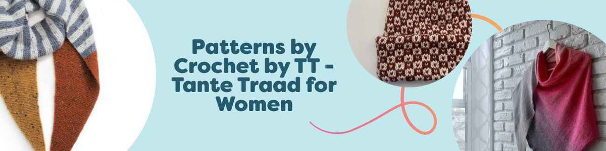 Free women's crochet patterns by Crochet by TT featuring scarves, beanies, shawls, and bags, styled with Hobbii yarns.