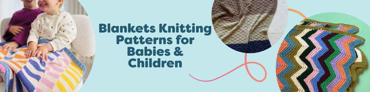 Assorted hand-knit baby blankets and children’s wraps in soft pastels, showing cozy textures, simple motifs, and free Hobbii knitting patterns.