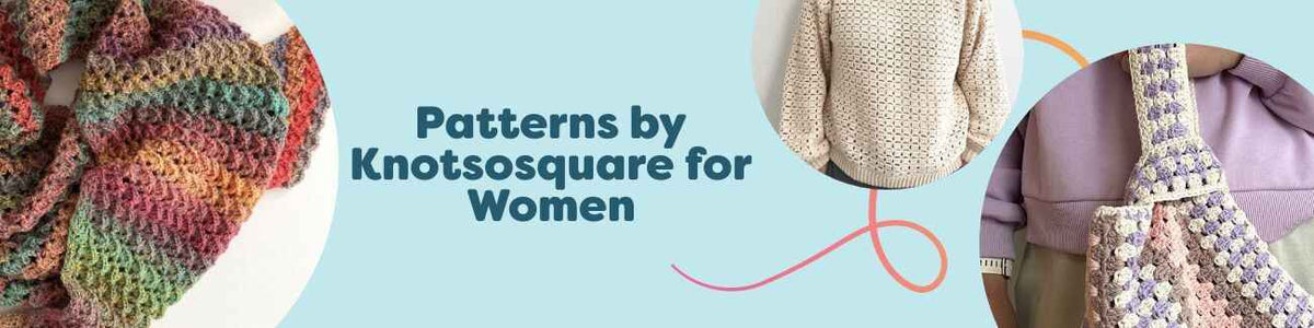 Knotsosquare crochet patterns for women from Hobbii, featuring shawls, a sweater, and a bag styled with coordinating yarn.