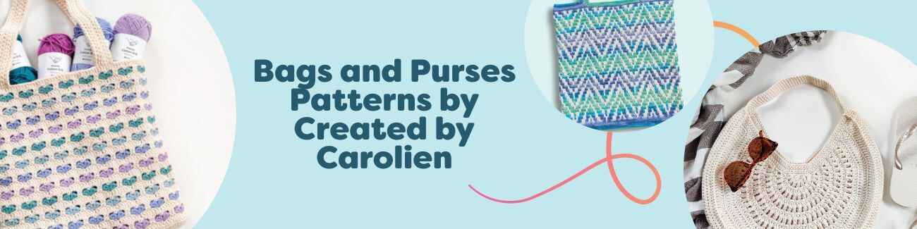 Assortment of crochet bag and purse patterns by Created by Carolien, shown with finished samples and coordinating Hobbii yarn skeins.