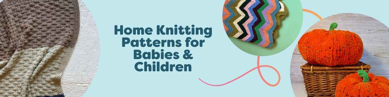 A curated set of free home knitting patterns from Hobbii featuring baby blankets, a swaddle, pumpkin decor, and a Christmas stocking for kids’ spaces.