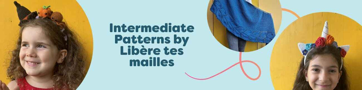 Selection of Libère tes mailles intermediate crochet patterns from Hobbii, including a shawl, headbands, a hat and a scarf.