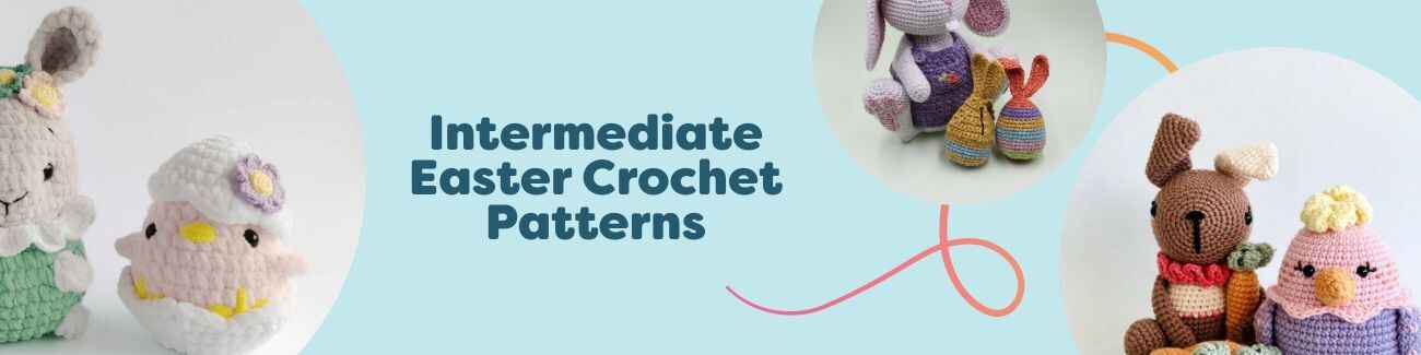 Intermediate Easter crochet patterns: amigurumi bunnies, hens, sheep surprise egg, egg hats, and floral motifs made with Hobbii yarn.