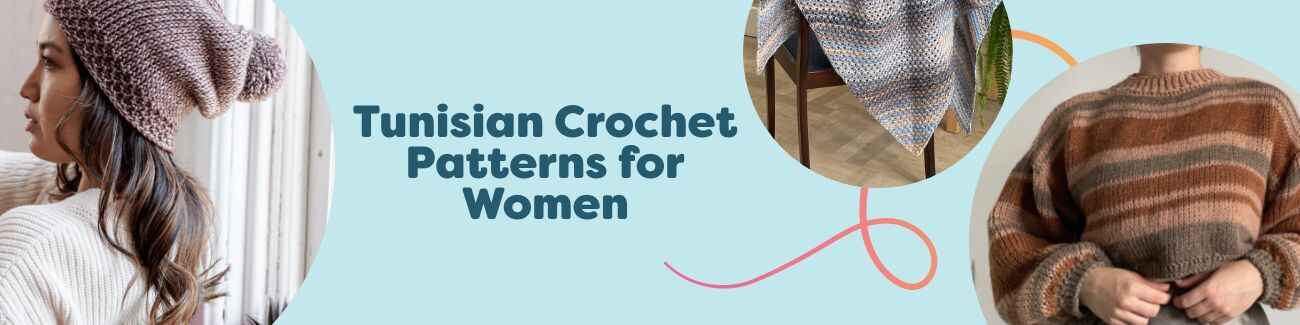 Selection of women’s Tunisian crochet patterns, including beanies, shawls, scarves, and wrist warmers from Hobbii.