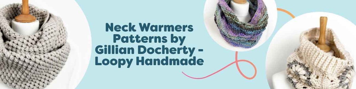 Neck warmer crochet patterns by Gillian Docherty (Loopy Handmade) showing cowls, snoods, and an infinity scarf made with cozy Hobbii yarns