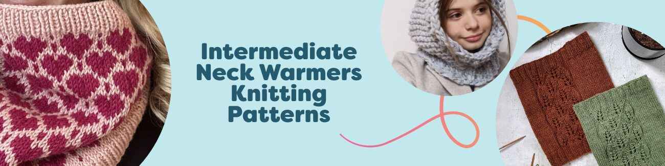 Selection of intermediate neck warmer knitting patterns from Hobbii—cowls, hoods, and snoods in textured stitches, cables, and lace, shown in cozy yarns.