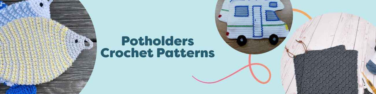 Colorful crochet potholder patterns by Hobbii, including C2C, basketweave, fish and caravan motifs, suitable for easy to intermediate makers.