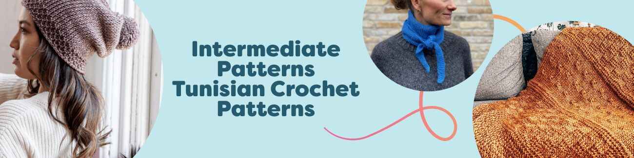 Assorted intermediate Tunisian crochet patterns from Hobbii, including a beanie, scarf, shawl, and wrist warmers, styled with soft yarns.