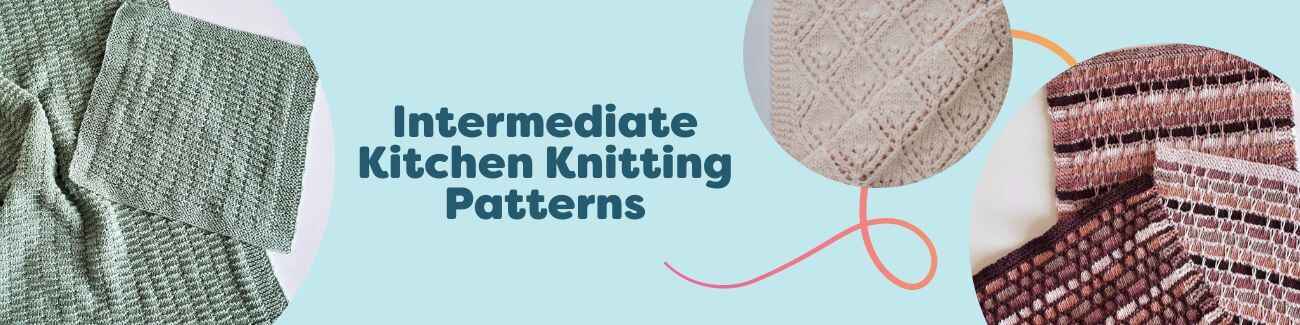 Collage of intermediate kitchen knitting patterns from Hobbii featuring dishcloths, hand towels, a tea cozy, and textured cotton designs in coordinating colors.