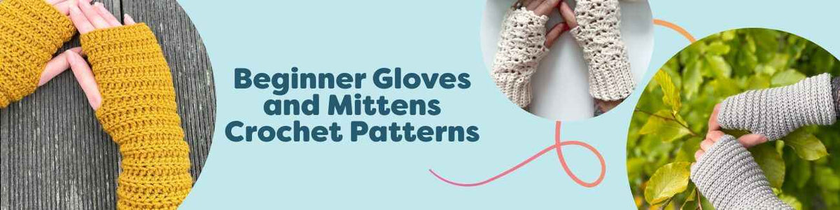 Beginner crochet collection with gloves, mittens, fingerless gloves, and wrist warmers in soft yarns, styled on a neutral background by Hobbii.