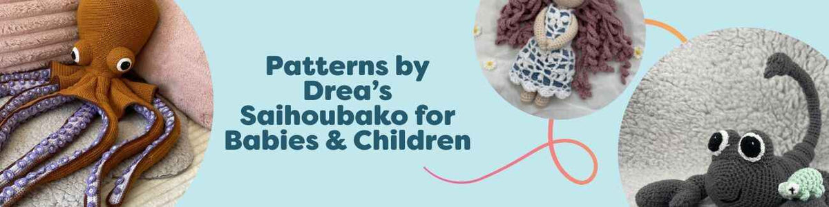 Collage of baby and kids crochet patterns by Drea’s Saihoubako from Hobbii: amigurumi octopus, zodiac-themed designs, and soft pastel yarn projects.