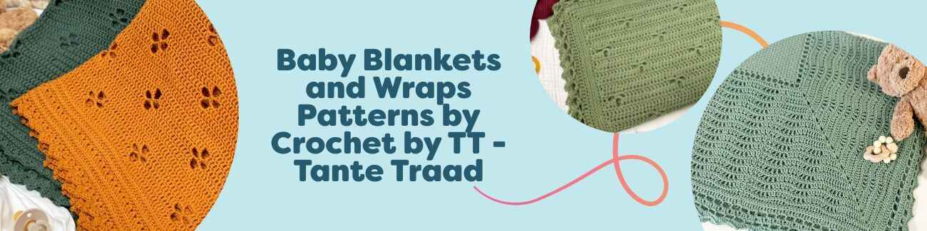 Assortment of baby blankets and wraps in soft bamboo and alpaca yarns with textured crochet stitches—Crochet by TT (Tante Traad) patterns at Hobbii.