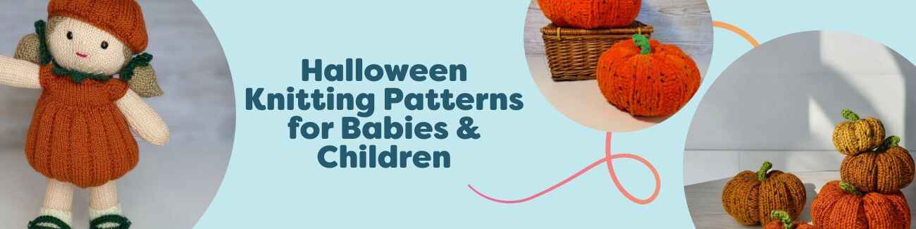Free Halloween knitting patterns for babies and kids: pumpkin outfit, toy bear, and pumpkins styled with Hobbii yarn.
