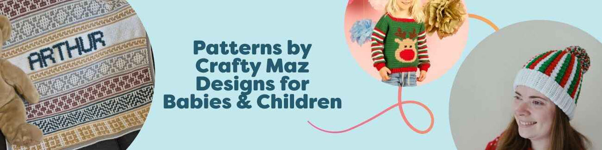 Crafty Maz Designs baby and kids pattern collection at Hobbii featuring a personalized blanket, children's sweater, beanie, bucket hat, and cardigan.