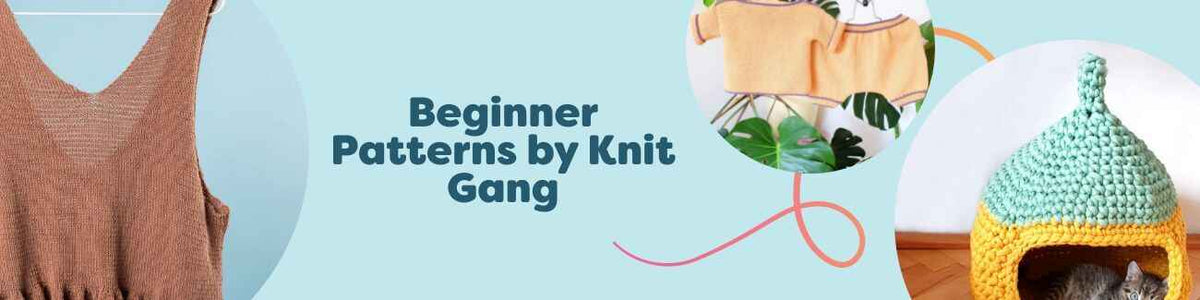 Collection of beginner-friendly knit and crochet patterns by Knit Gang from Hobbii, featuring a summer top, baby set, cat house, skirt, and backpack.